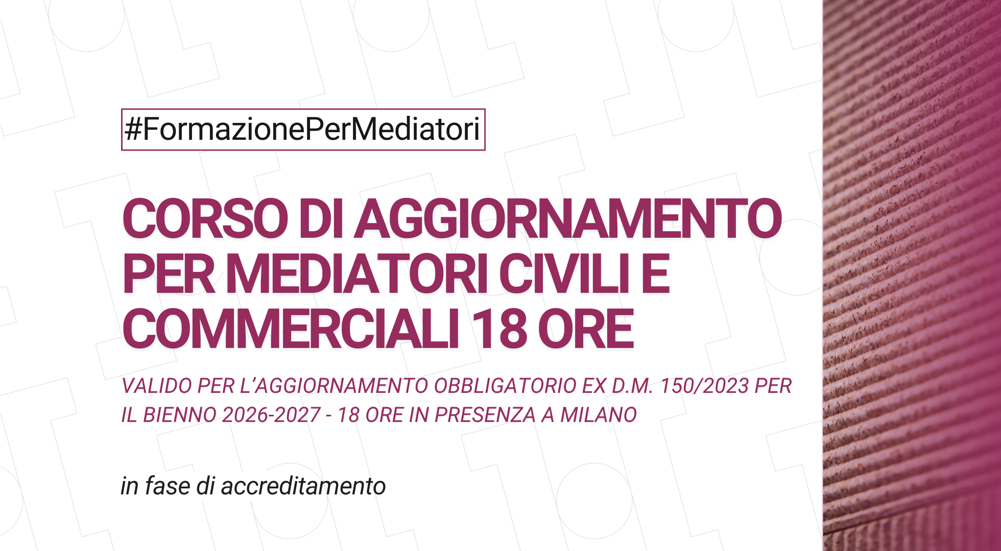 Corso di aggiornamento per mediatori civili e commerciali da 18 ore - novembre 2026
